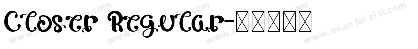 Closer Regular字体转换